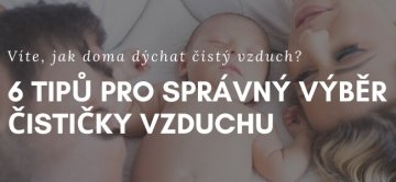 6 tipů jak vybrat čističku, která ochrání váš domov nejen před viry